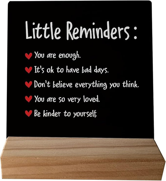 Little Reminders You are Enough Desk Plaque Sign with Stand,Dorm Signs for College Girls, Inspirational Signs Decor for Office Dorm Desk,Back to School Gifts for College Students (Black 2)
