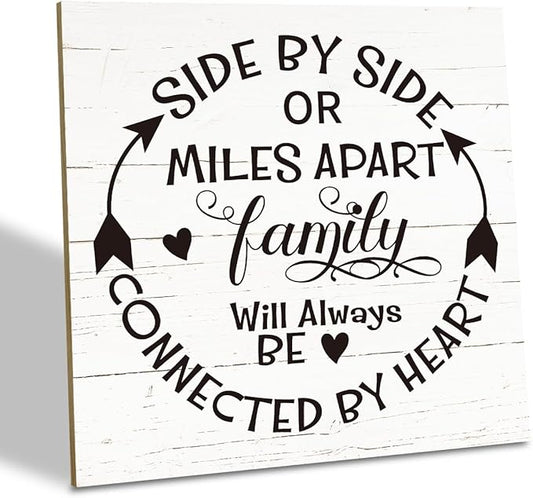 Family Sign, “Side by Side or Miles Apart, Family Will Always Be Connected by Heart”, Wooden Plaque Table Art Sign 6.2x6.2 Inch, Farmhouse Room Decor, Long Distance Gift for Loved Ones D