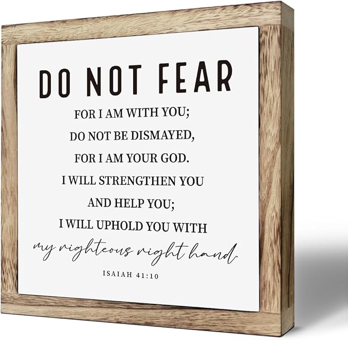 Inspirational Wood Sign, Christian Wood Decor, Wooden Plaques Box Signs 9.8* 9.8, Isaiah 41:10 Scripture Sign, Motivational Home Office Decor, Living Room Decoration, Christian Gift, Do Not Fear Signs