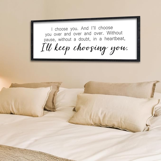 Surfapans I'll Keep Choosing You Sign Couples Love Quotes Wall Decor Art 32"×12" for Romantic Master Bedroom Above Over Bed Wooden Framed Wall Hanging (Black)