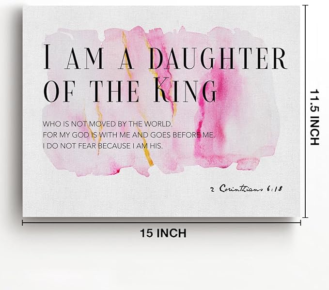 Daughter Gift From Dad Mom Bible Verses Canvas Wall Art I Am the Daughter of a King Prints Framed Watercolor Christian Paintings Artwork Ready to Hang Home Girl Nursery Decor 15x11.5 Inches