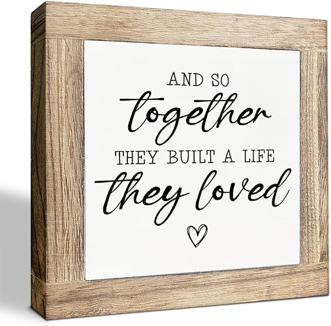 Family Wood Sign, And So Together They Built A Life They Loved, Farmhouse Style Wood Decorative Signs, Wedding Anniversary Decoration, Inspirational Gifts for Couple 5.9X5.9X0.7inches