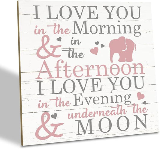 Love Sign, Wood Plaque Table Art Sign 6.2 * 6.2inch, Elephant Wood Sign for Nursery, Decoration for Baby Girls Room, Daughter's Room Decor, I Love You in the Morning Afternoon Evening & Moon D