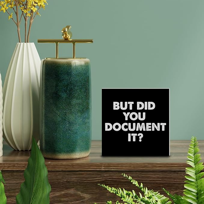 Country Office Wood Box Sign Decor Desk Sign But Did You Document It Wooden Box Block Sign Home Office Shelf Wall Decoration(black)