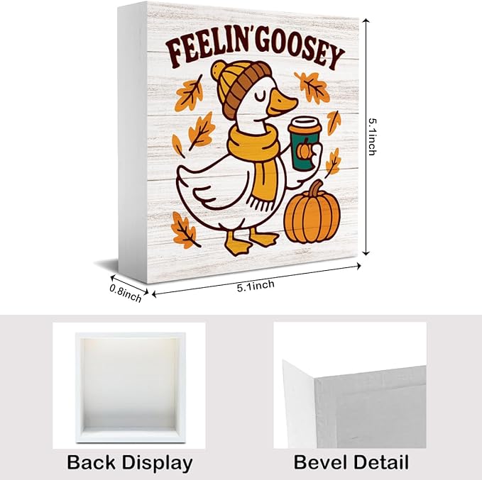 Feelin' Goosey Fall Decorations for Home Office Cute Silly Goose Fall Decor, Autumn Pumpkin Decorations for Bethroom Autumn Goose Gifts for Animals Lovers 5 x 5 inches (Tub 1703)