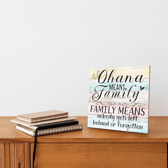 Family Wooden Plaque, “Family Means Nobody Gets Left Behind or Forgotten”, 6.2x6.2 Inch Table Art Sign, Farmhouse Quote Decor for Living Room or Home Tabletop A