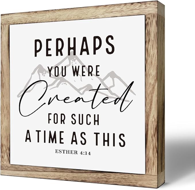 Scripture Sign, Perhaps You Were Created For Such A Time Like This Signs, Wooden Plaques Box Signs, Inspirational Christian Decor, Bible Verse Decor, Church Decoration Art, Motivational Desk Decoration