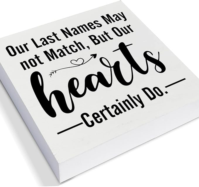 Blended Family Decorative Wooden Box Sign Our Last Names May not Match But Our Hearts Certainly Do Wood Block Plaque Decor Rustic Shelf or Wall Display for Home Living Room Bedroom