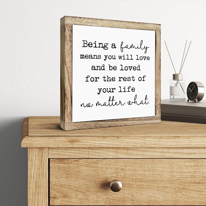 Farmhouse Home Decor, “Being a Family Means You Will Love and Be Loved” Box Plaque 9.8×9.8in, Farmhouse Wall Art for Living Room or Shelf Decor, Warm Home Decoration and Housewarming Gift