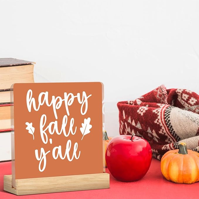 Happy Fall Yall Decor Rustic Fall Decorations for Home Office Farmhouse Autumn Decor Autumn Pumpkin Thanksgiving Acrylic Decor 5 x 5 inches (Acrylic 1703)