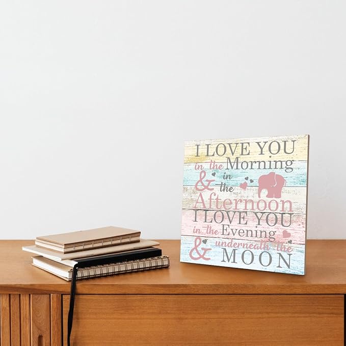 Love Sign, Wood Plaque Table Art Sign 6.2 * 6.2inch, Elephant Wood Sign for Nursery, Decoration for Baby Girls Room, Daughter's Room Decor, I Love You in the Morning Afternoon Evening & Moon A