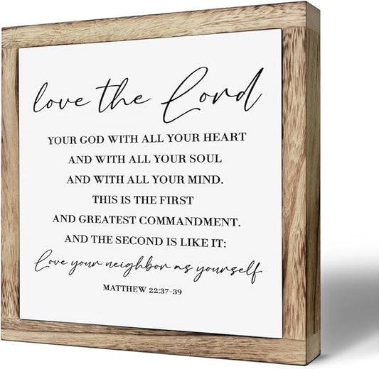 Scripture Sign - Matthew 22:37-39, Love Your Lord - Wooden Plaque, Farmhouse Table Decor, Christian Gift