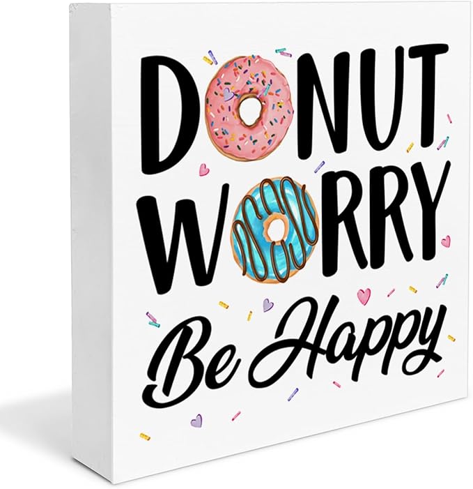 Funny Kitchen Decor Donut Worry Be Happy Wood Block Sign Home Kitchen Desk Table Shelf Decoration