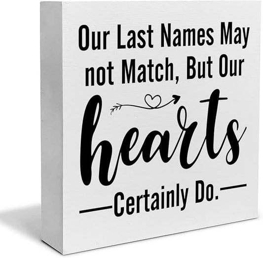 Blended Family Decorative Wooden Box Sign Our Last Names May not Match But Our Hearts Certainly Do Wood Block Plaque Decor Rustic Shelf or Wall Display for Home Living Room Bedroom