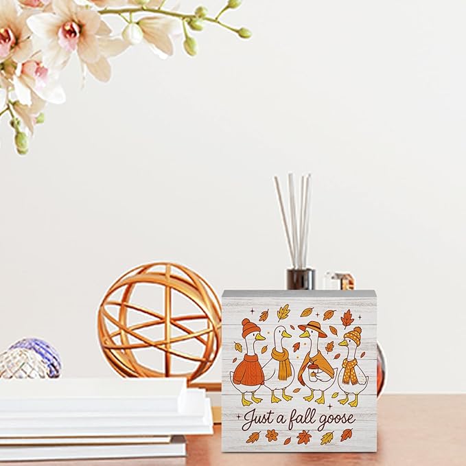 Just a Fall Goose Decorations for Home Office, Funny Silly Goose Fall Decor, Autumn Thanksgiving Holiday Decor Gifts for Gooses Animals Lovers 5 x 5 inches (Tub 1706)