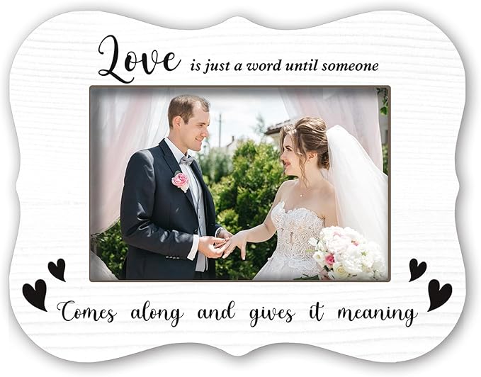 Wedding Photo Frames - Love Is Given Meaning - 2025 White Minimalist Wood Couple Frames, for 4 x 6 horizontal photo, Wedding Gifts For Newlyweds, for Home Bedroom Decor - A08
