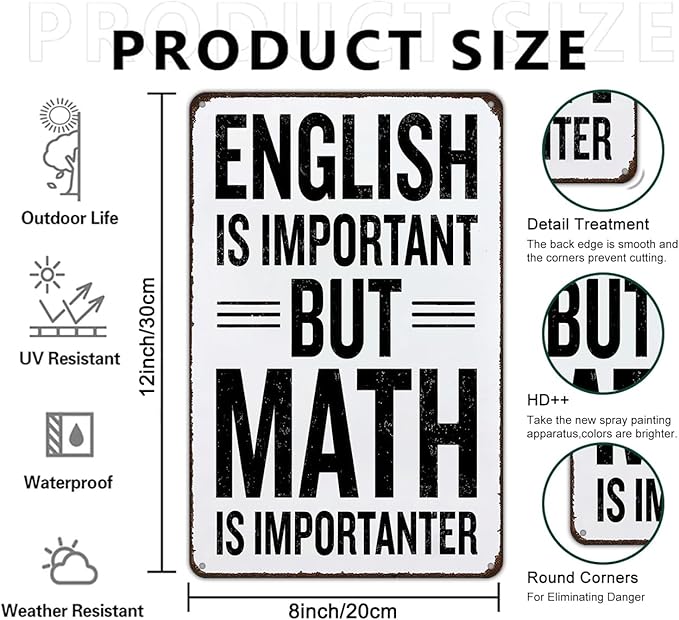 Students Teachers Gift English is Important But Math is Importanter Funny Math Class Tin Sign for Home Classroom Study Room Decor 8x12 Inch (3153)