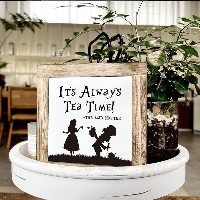 Wooden Box Signs for Home Decor, Farmhouse Wood Sign, Decorative Wooden Table Decors, Tea Lover Friend Gift, It's Always Tea Time Sign