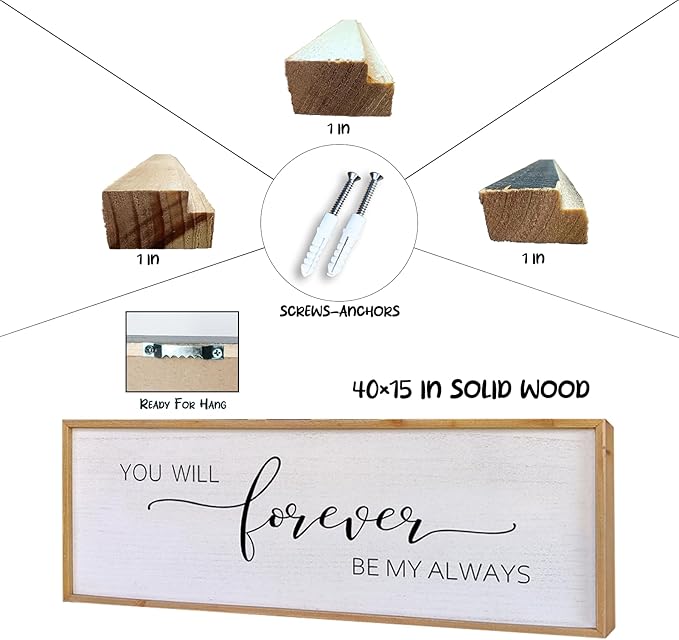 Surfapans You Will Forever Be My Always Sign Wall Decor 40”X15” Bedroom Above Bed Farmhouse Large Master Room Soild Wooden Framed Home Rustic Guest Room Minimalist Over Bed Hanging Art Wall (Wood)