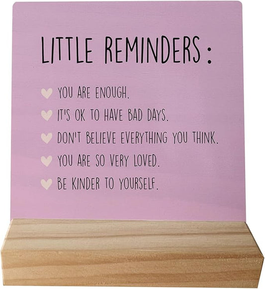 Inspirational Wooden Sign - Little Reminders Office Decor or College Gift (Pink)