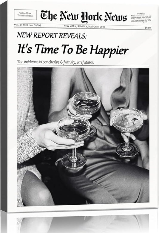 Trendy Wall Art Black and White Newspaper Poster Time To Be Happier Champagne Toast Canvas Wall Decor Retro News paper Style Home Decor for Living Room Home Dorm Alcohol Artwork for Gift 8x10 Framed