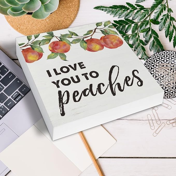 I Love You to Peaches Wooden Box Sign Peach Bathroom Decor, Peachy Love Quote Wood Sign for Farmhouse Home Bathroom Kitchen Desk Shelf Table Decorations 5 X 5 Inch