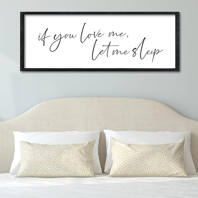 Surfapans If You Love Me Let Me Sleep Wall Art Decor 32"×12" Master Bedroom Above Bed Sign Wood Framed Over Bed Love Quotes Couples Large Wall Hanging Art (Black)