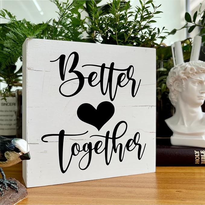 Better Together Sign, Valentine's Day Decor, Table Shelf Decoration for Anniversary, Box Sign Tabletop Decor, Family Decor for Home, Wedding Decoration, Desk Decor, White Wooden Box Sign