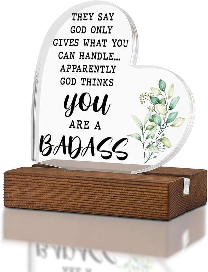 Humor Encouragement Get Well Gift for Him Her,They Say God Only Gives What You Can Handle,Recovery Gifts for Her Him women,Home Office Decor Acrylic Sign Plaque XA322