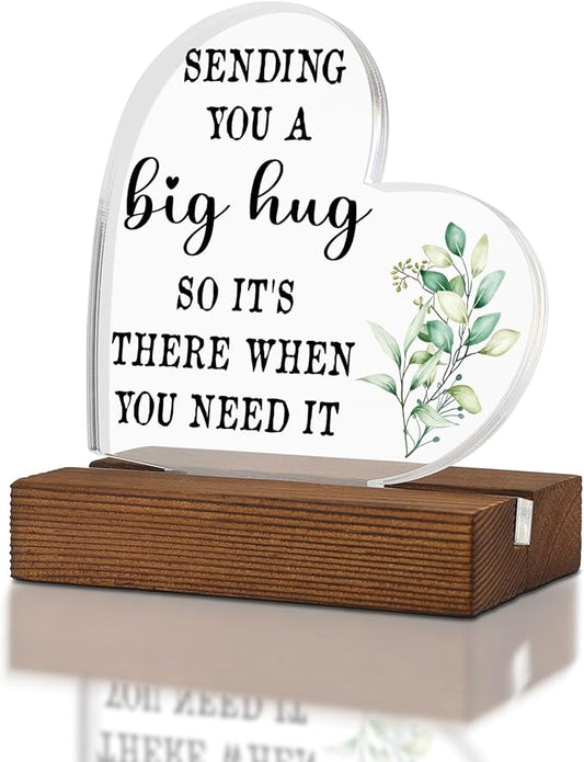 Inspirational Gifts For Women Best Friend Encouragement Cheer Up, Sending a Big Hug So It's There When You Need It, Stay Strong for Friend Sister, Home Office Decor Acrylic Sign Plaque XA327