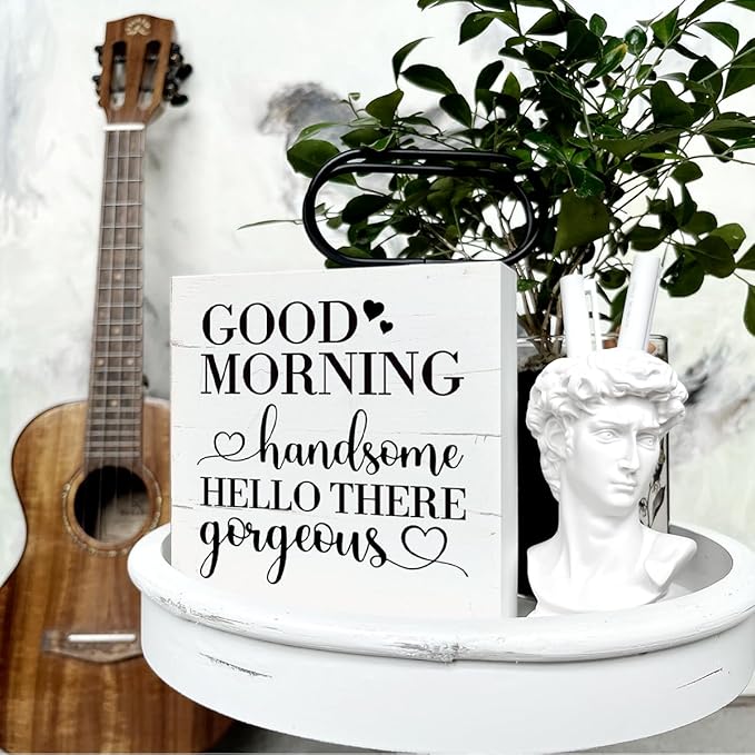 Good Morning Gorgeous Hello There Handsome Sign - Farmhouse Style Bathroom Wooden Box Sign for Tabletop, Shelf, or Desk Decor