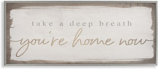Stupell Industries You're Home Now Weathered Shabby Chic Sign, Design by Daphne Polselli