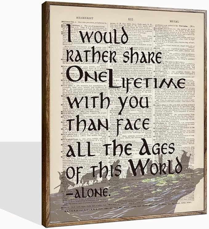Lord of the Rings Framed Poster - 'I Would Rather Share One Lifetime - Arwen', LOTR Birthday Decor, 12x15