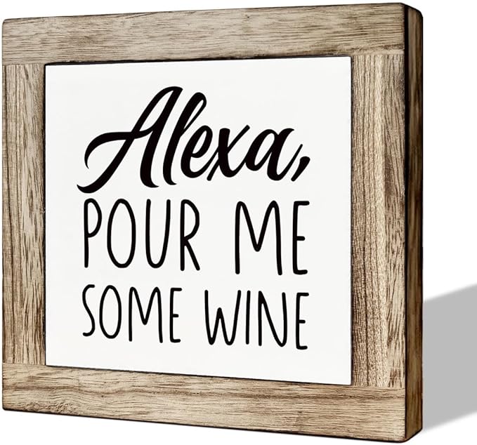 Kitchen Decor, Wooden Box Signs for Home Decor, Home Bar Decortion, Farmhouse Decortion Tabletop, Dining Room Decors Set, Home Decors Accents, Wine Sign, Alexa Pour Me Some Wine Sign