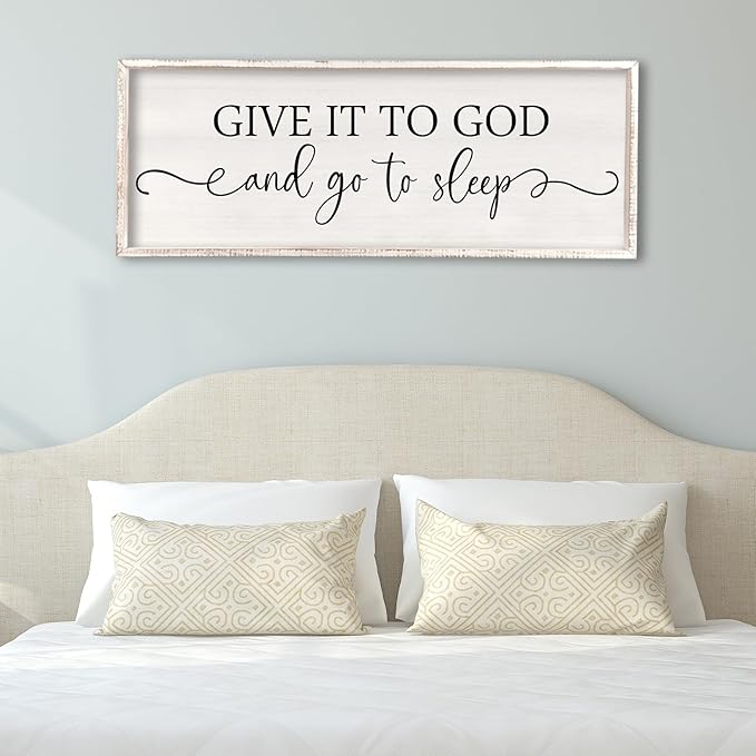 Surfapans Give It To God And Go To Sleep Sign Wall Decor Above Bed 32"x12" Master Bedroom Guest Room Over Bed Wood Rustic Framed Wall Art (White)