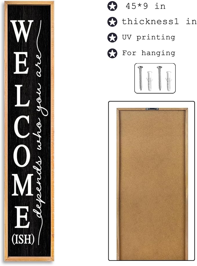 Welcome-ish Sign for Front Porch Standing 45"X9" Large Farmhouse Outdoor Wood Framed Home Vertical Tall Funny Large Welcome Sign For Rustic Modern Outside Front Door Wall Decor (Wood Black)