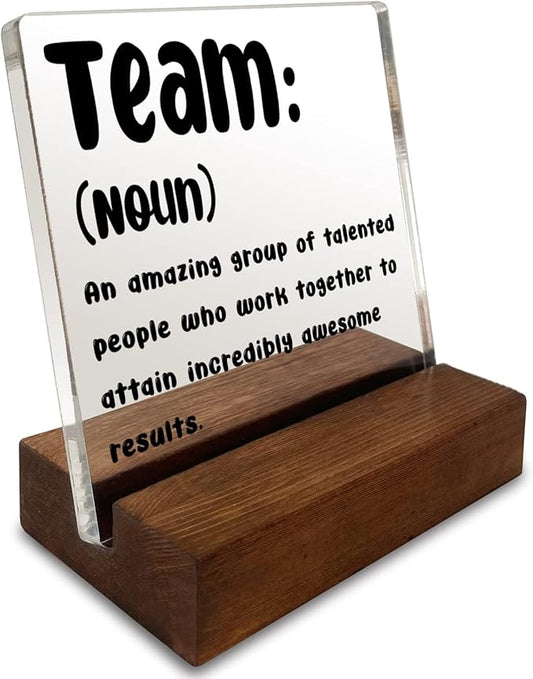 Inspirational Quotes Office Team Desk Sign, Motivational Minimalist Decor Art Acrylic Plaque With Wooden Stand for Home Office, Gift for Women Colleague Friend Coworker