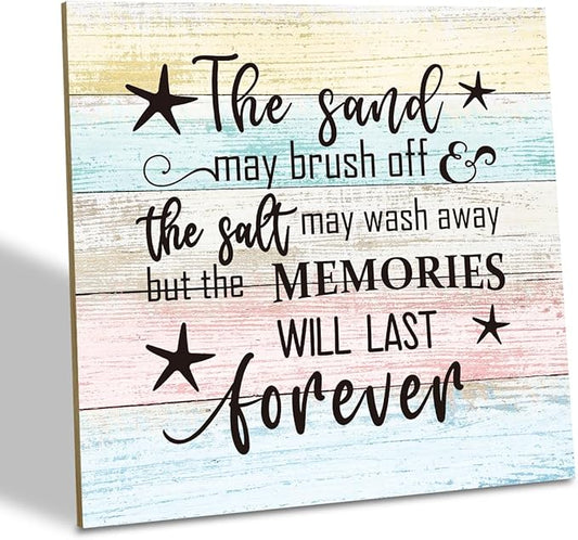 Beach Wood Sign, “The Sand May Brush Off the Salt May Wash Away but the Memories Will Last Forever”, Wooden Plaque Table Art Sign, Ocean Theme Home Decorations, Coastal House Decor, Family Sign A