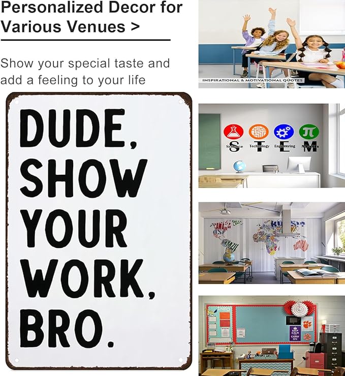 Students Teachers Gift High School Middle School Sign Funny Math/English/Science/History Class Tin Sign for Home Classroom Study Room Wall Decor 8x12 Inch (3127)