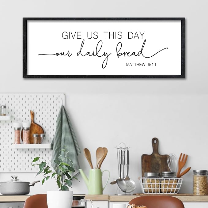 Surfapans Kitchen Wall Decor Give Us This Day Our Daily Bread Sign 32"x12" Scripture Matthew 6 11 Bible Verse Christian Dining Room Large Wood Plaque Framed Rustic Farmhouse Hanging Art (Black