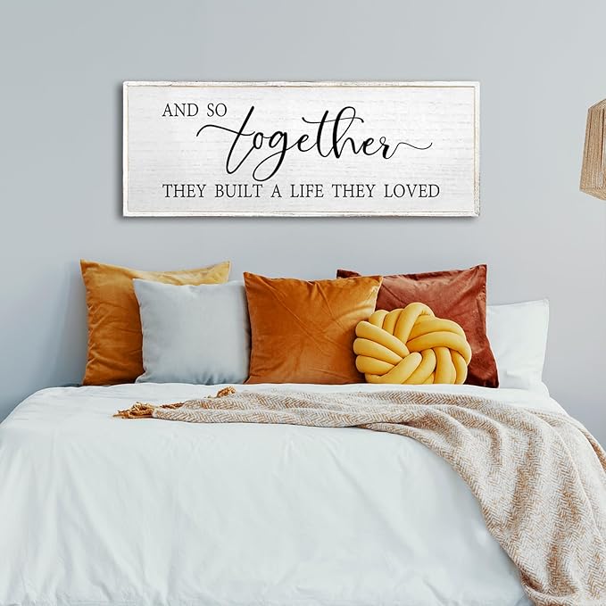 And So Together They Built A Life They Loved Wall Decor 40”X15” Rustic Master Bedroom Large Wood Framed Sign Above Bed Modern Farmhouse Quotes Couple Wall Art Over Bed Hanging Decoration (White)
