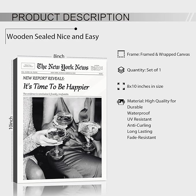 Trendy Wall Art Black and White Newspaper Poster Time To Be Happier Champagne Toast Canvas Wall Decor Retro News paper Style Home Decor for Living Room Home Dorm Alcohol Artwork for Gift 8x10 Framed