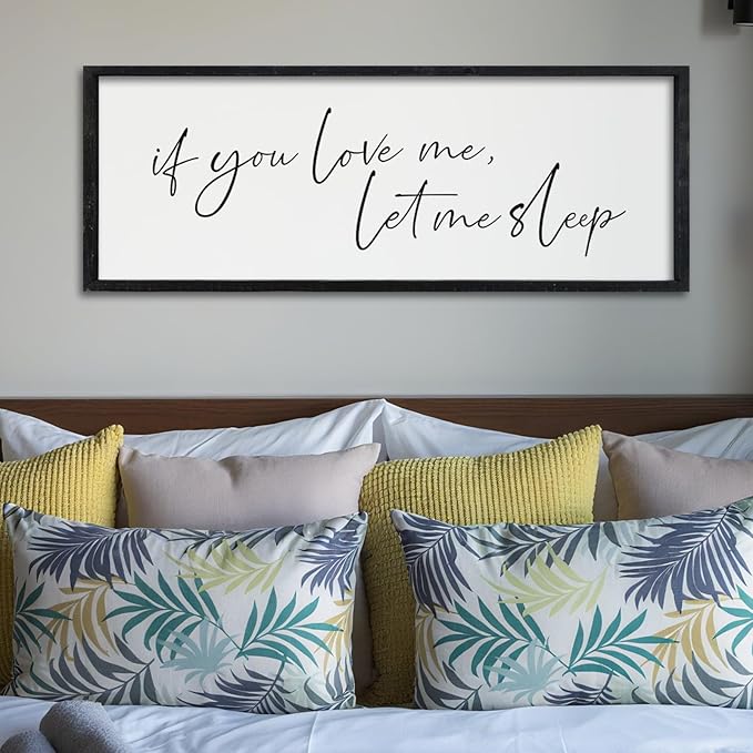 Surfapans If You Love Me Let Me Sleep Wall Art Decor 32"×12" Master Bedroom Above Bed Sign Wood Framed Over Bed Love Quotes Couples Large Wall Hanging Art (Black)