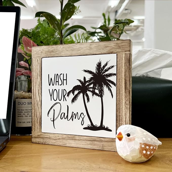 Wooden Box Sign for Bathroom Decor - Farmhouse Tabletop Washroom Decor, Tropical and Coastal Style - B6-68 Wash Your Palms Sign