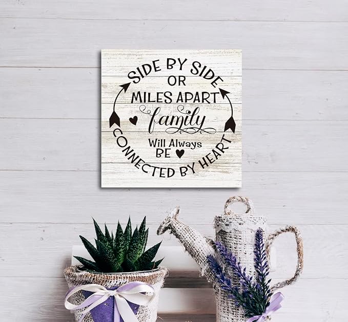 Family Sign, “Side by Side or Miles Apart, Family Will Always Be Connected by Heart”, Wooden Plaque Table Art Sign 6.2x6.2 Inch, Farmhouse Room Decor, Long Distance Gift for Loved Ones