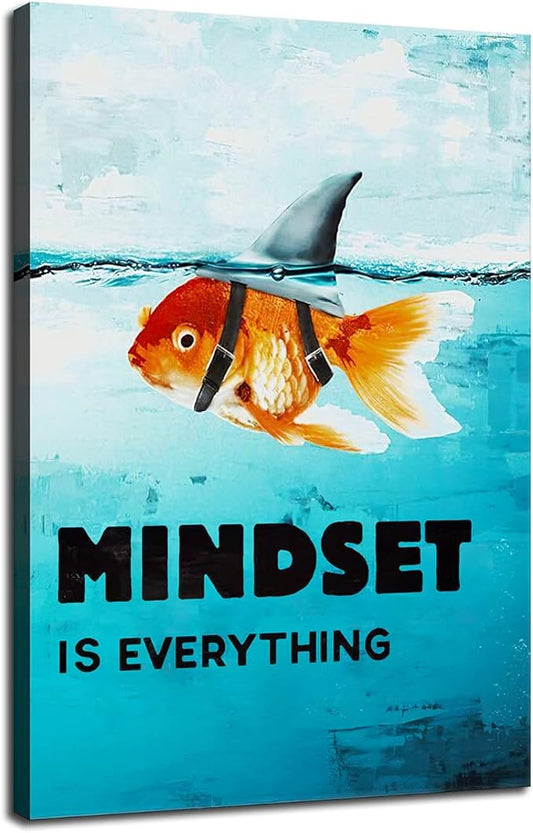 Inspirational Goldfish Poster Canvas Wall Art Mindset is Everything Inspiring Entrepreneur Quotes Poster Print Artwork Living Room Bedroom Office Decoration Frame Ready to Hang[12''W X 18''H]
