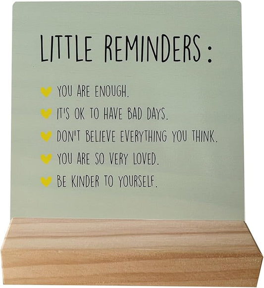 Little Reminders You are Enough Desk Wood Sign with Wooden Stand,Dorm Signs for College Girls, Inspirational Signs Decor for Office Dorm Room Desk,Back to School Gifts for College Students（Green）