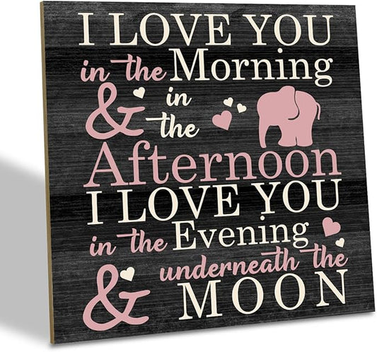 Love Sign, Wood Plaque Table Art Sign 6.2 * 6.2inch, Elephant Wood Sign for Nursery, Decoration for Baby Girls Room, Daughter's Room Decor, I Love You in the Morning Afternoon Evening & Moon B