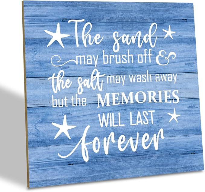 Beach Wood Sign, “The Sand May Brush Off the Salt May Wash Away but the Memories Will Last Forever”, Wooden Plaque Table Art Sign, Ocean Theme Home Decorations, Coastal House Decor, Family Sign D
