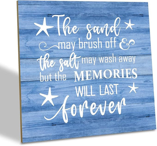 Beach Wood Sign, “The Sand May Brush Off the Salt May Wash Away but the Memories Will Last Forever”, Wooden Plaque Table Art Sign, Ocean Theme Home Decorations, Coastal House Decor, Family Sign D